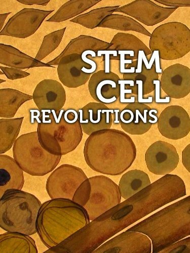Stem Cell Revolutions (2011) постер