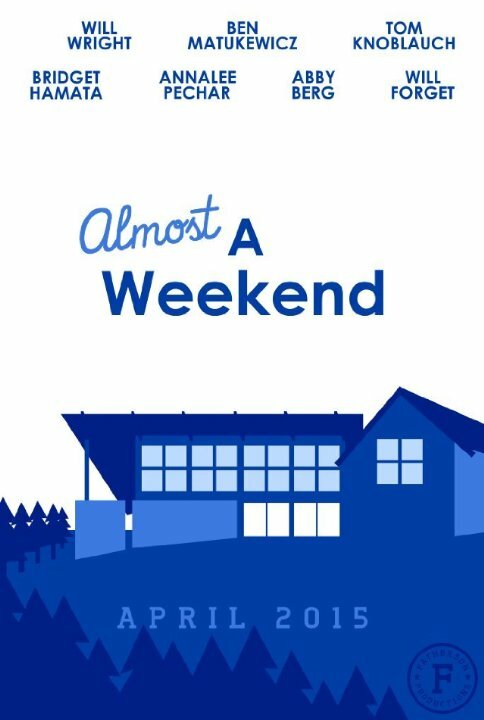Almost a Weekend (2015) постер