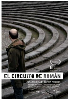 El circuito de Román (2011) постер
