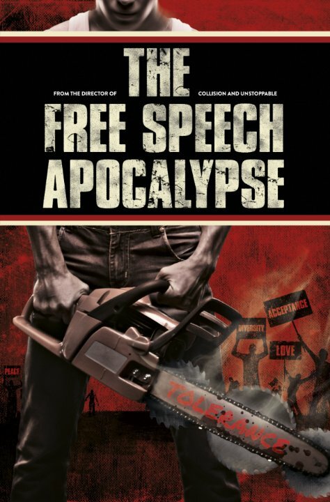 The Free Speech Apocalypse (2015) постер