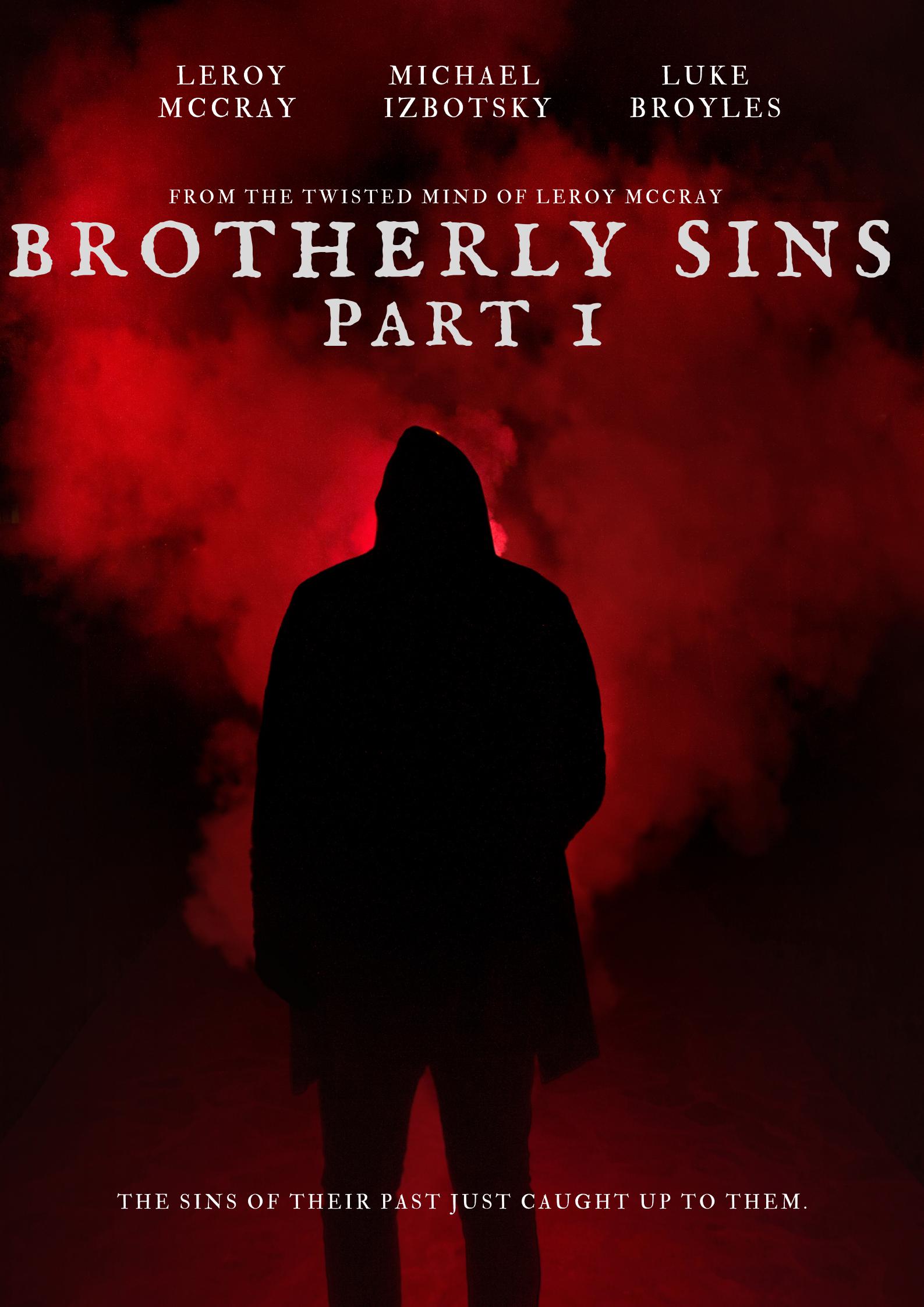 Brotherly Sins: Part 1 (2021) постер