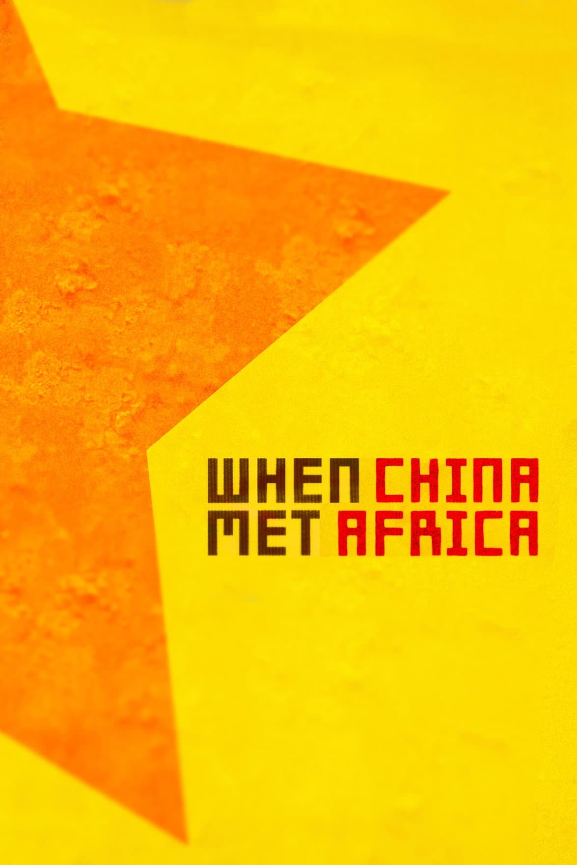 When China Met Africa (2010) постер