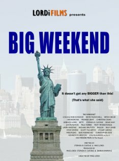 Big Weekend (2011) постер