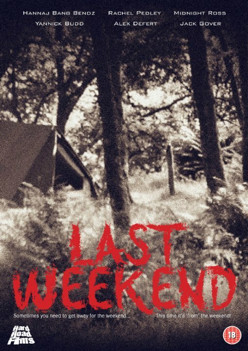 Last Weekend (2017) постер