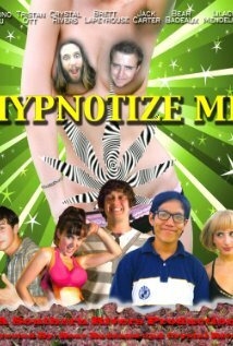 Hypnotize Me (2016) постер