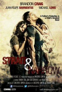 Strait & Narrow (2016) постер