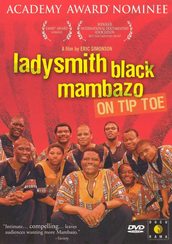 On Tiptoe: The Music of Ladysmith Black Mambazo (2000) постер