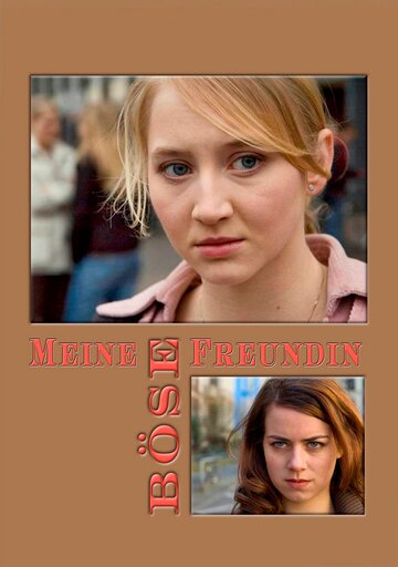 Meine böse Freundin (2007)